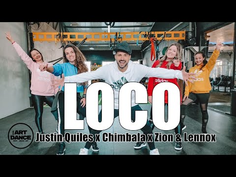 LOCO - Justin Quiles x Chimbala x Zion - Zumba - Dembow l Coreografia l Cia Art Dance