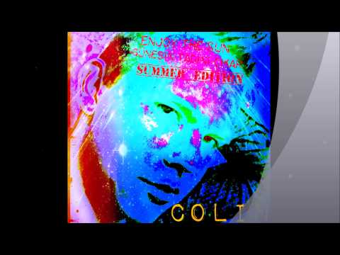 Colin - Güneşin Tadını Çıkar (God Almighty Versiyon)
