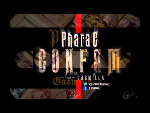 Confam by Phara C ft Gasmilla