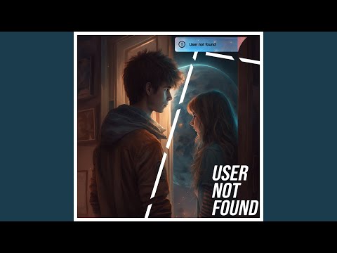 User Not Found