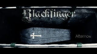 Blackfinger - Afternow (Video)