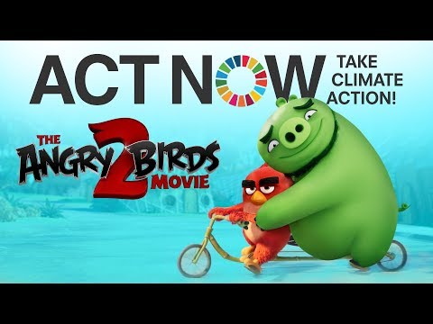 The Angry Birds Movie 2 (PSA 'United Nations - Act Now')