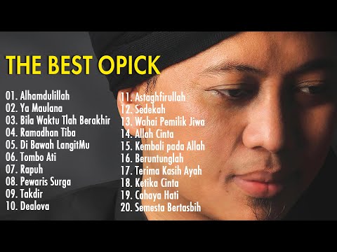 OPICK FULL ALBUM _ LIST LAGU RELIGI PILIHAN TERBAIK