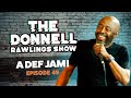 A Def Jam! The Donnell Rawlings Show Episode #049