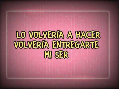 Lo volvería a hacer - letra /  Kike Pavón ft Grilex