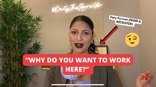 How To Answer "Why Do You Want To Work Here?" In An Interview ✨EASY Examples✨