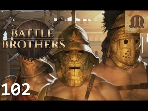 Let's Play Battle Brothers - Blazing Deserts - p.102 (Expert)