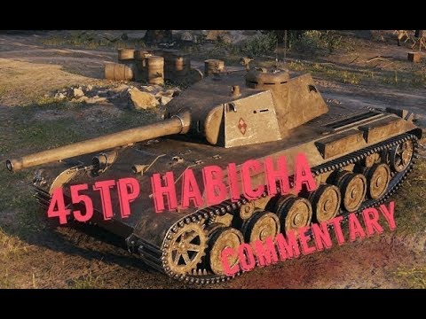45TP Habicha - Ace Tanker And Commentary