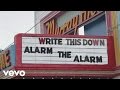 Write This Down - Alarm The Alarm 
