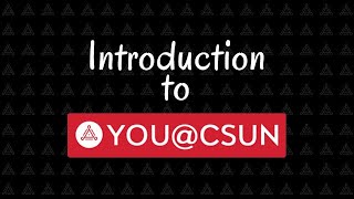 YOU@CSUN Intro