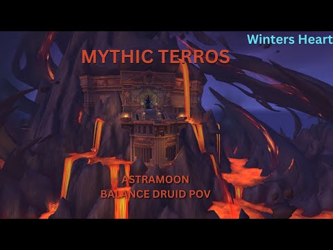 Mythic Terros vs Winters Heart |  Astramoon Balance Druid PoV | Vault of the Incarnates