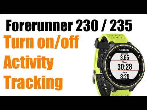 Garmin Forerunner 230  / 235 - How to Turn on Activity Tracking ! FEATURE REVIEW !