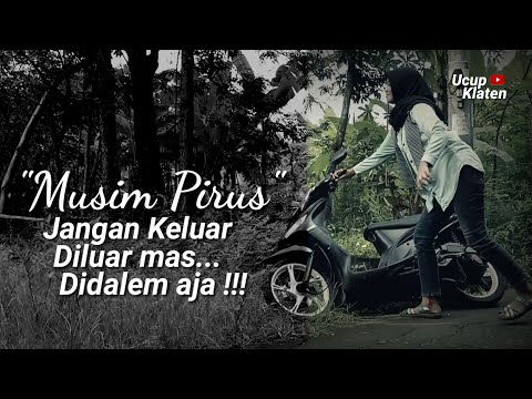 DAGELAN JOWO Eps. 01 - Musim Pirus Jangan keluar diluar, didalem aja - Ucup Klaten