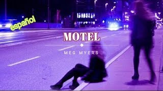 Motel - Meg Myers (español)