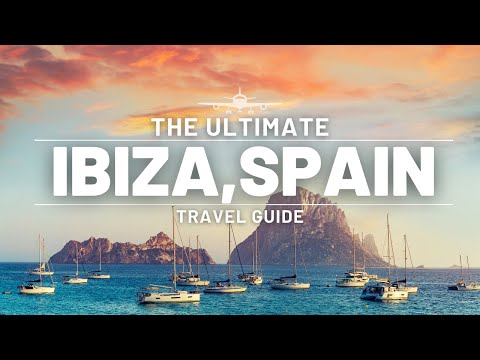 IBIZA, SPAIN | ULTIMATE TRAVEL GUIDE | EUROPE EDITION