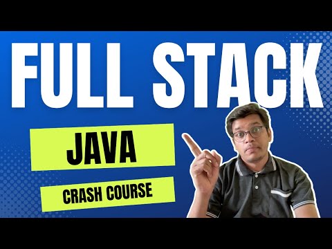 Java Full Stack Crash Course