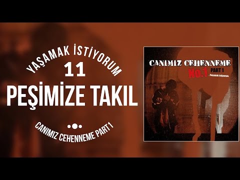 11. No.1 - Peşimize Takıl