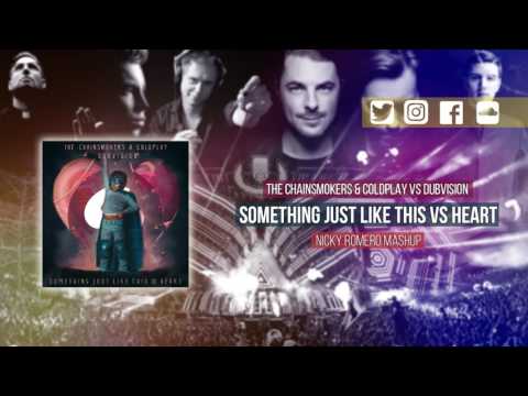 Something Just Like This vs. Heart (Nicky Romero Mashup)