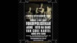 Fokofpolisiekar Maak of Braak