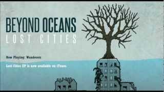 Wanderers - Beyond Oceans - Lost Cities EP