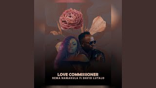 Love Commissioner (feat David Lutalo)