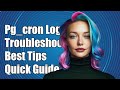 Understanding Pg Cron Crontab Logs Troubleshooting And Best Practices