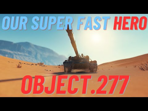 World of Tanks Gameplay Movie "Obj.277  : Our Super Fast Hero"
