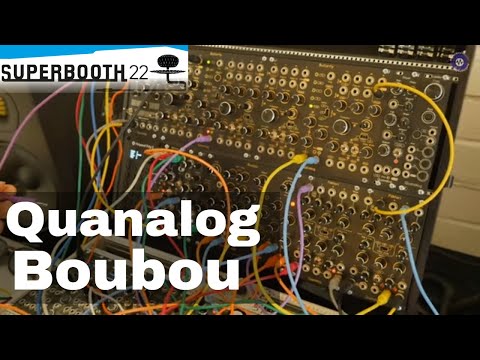 Superbooth 22: Quanalog Boubou and Butterfly
