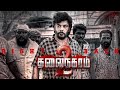 Thalainagaram 2 Super Scenes Chennai S Gang Wars The Rise Of Right Sundar C Pallak Lalwani