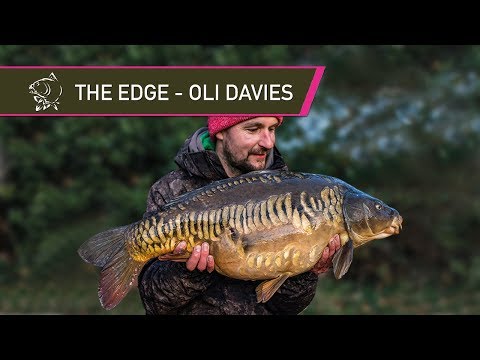 THE EDGE - Carp Fishing with Oli Davies