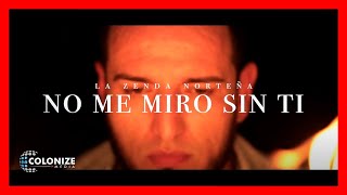 No Me Miro Sin Ti Lyrics English Translation