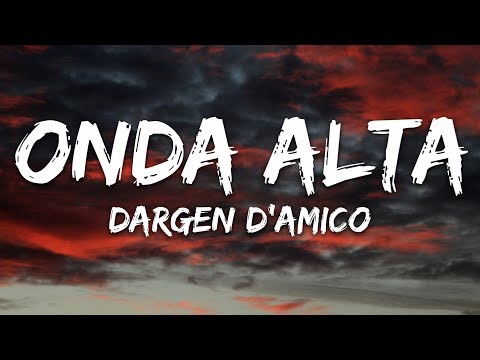 Dargen D'Amico - Onda Alta (Testo/Lyrics)