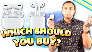 AirPods Pro Vs AirPods (2 and 1): WHICH Should You Buy? - 2019 ALL NEW Features Comparison