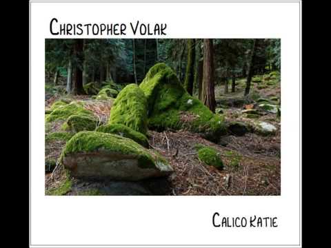 Christopher Volak:  Calico Katie (Si Bheag Si Mhor)