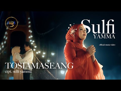SULFI YAMMA - TOSIAMASEANG | Official Music Video