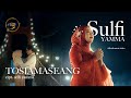 SULFI YAMMA TOSIAMASEANG Official Music Video