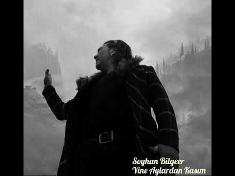 Tual Cover Soyhan Bilgeer Yine Aylardan Kasım