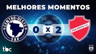 MELHORES MOMENTOS CENTRO OESTE X VILA NOVA | 29/01/2026