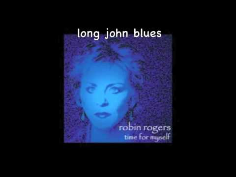Robin Rogers Long John Blues