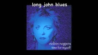Robin Rogers Long John Blues