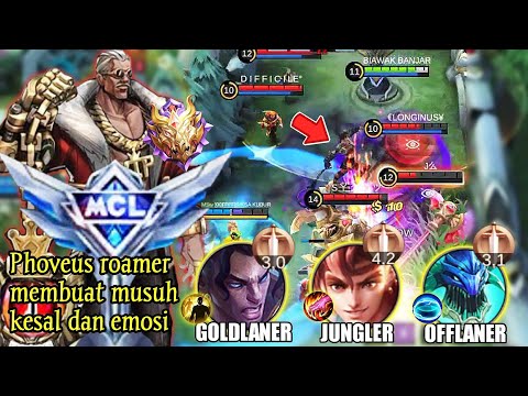 Final MCL! Phoveus Roamer Berulah! Membuat Musuh Kesal & Bikin Emosi | BUILD PHOVEUS TERSAKIT 2022
