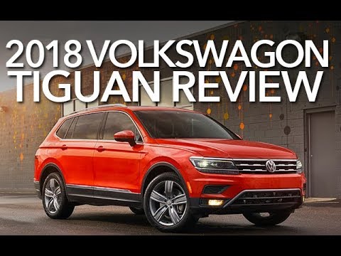2018 Volkswagen Tiguan SUV Review and Test Drive