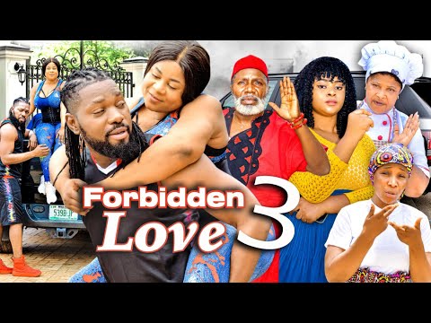 FORBIDDEN LOVE SEASON 3 (JERRY WILLIAMS) 2021 Recommended Latest Nigerian Nollywood Movie 1080p