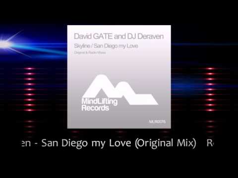 David GATE and DJ Deraven - San Diego my Love (Original Mix) - PREVIEW