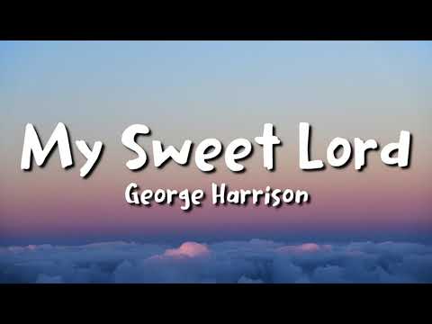 George Harrison - My Sweet Lord (lyrics)