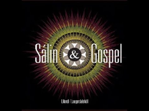 Sálin og Gospel - Hjá þér