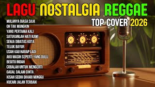 Download lagu TOP HITS 2026 - REGGAE NOSTALGIA COVER 💚 LAGU LAWAS INDONESIA YANG BIKIN RINDU MASA LALU mp3 Download lagu TOP HITS 2026 - REGGAE NOSTALGIA COVER 💚 LAGU LAWAS INDONESIA YANG BIKIN RINDU MASA LALU mp3