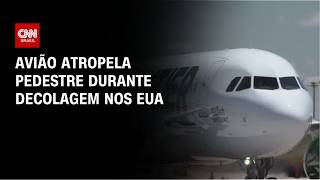 Vídeo: EUA: Avião atropela pedestre durante decolagem no aeroporto de Denver | AGORA CNN