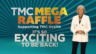 TMC Mega Raffle is BACK for the 14th Year!