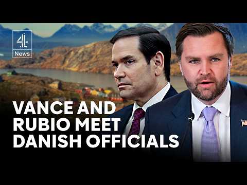 Trump's threats to ‘acquire’ Greenland as Vance and Rubio meet Danish and Greenland officials